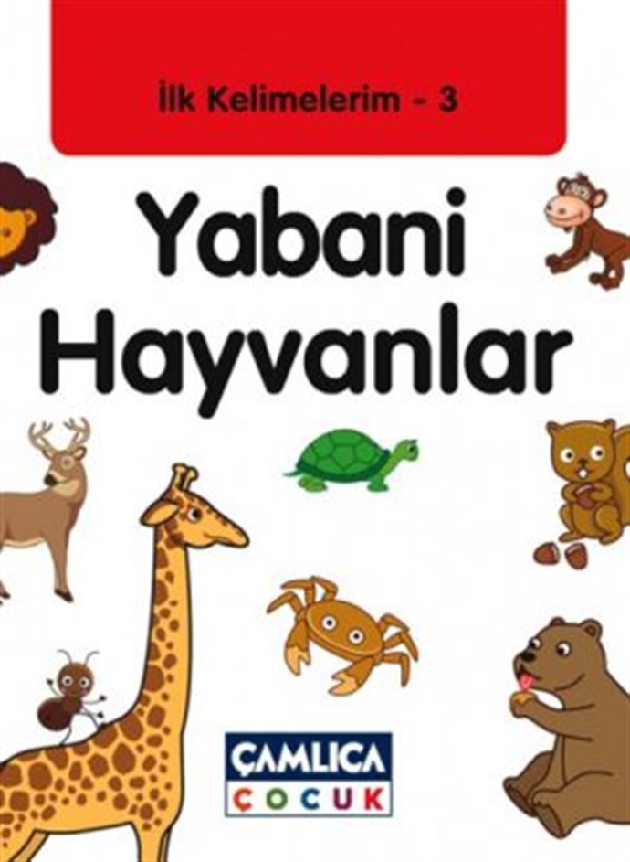 Çamlıca%20Yayınları%20İlk%20Kelimelerim3%20Yabani%20Hayvanlar