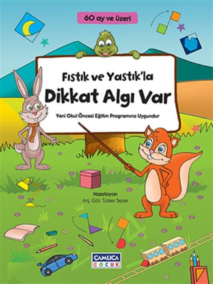 Çamlıca%20Yayınları%20Fıstık%20Ve%20Yastıkla%20Dikkat%20Algı%20Var(60%20Ay%20Ve%20Üzeri)