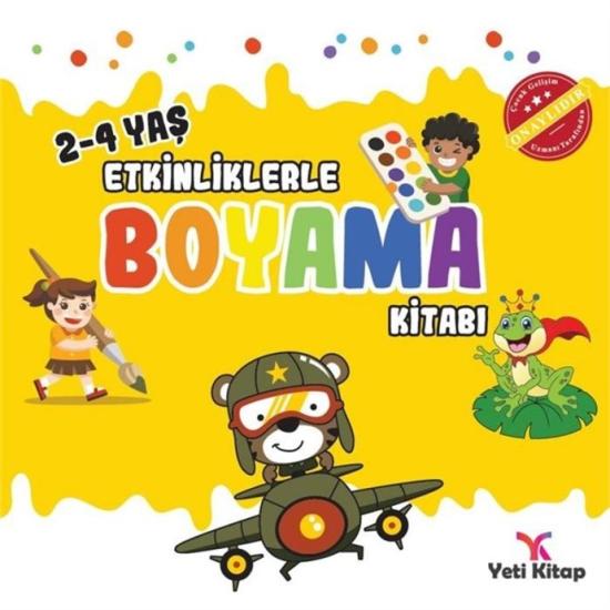 Yeti Kitap 2-4 Yaş Etkinliklerle Boyama Kitabı 2