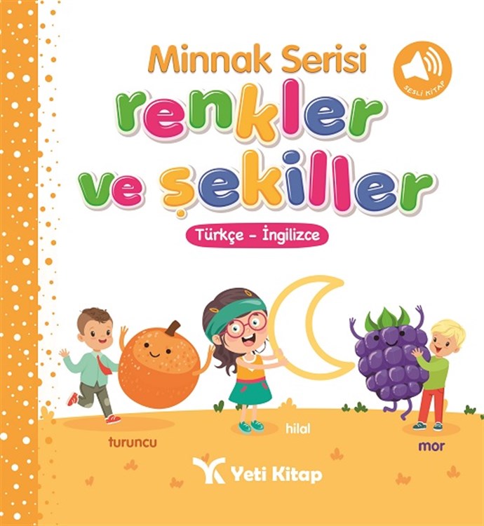 Yeti%20Kitap%20Minnak%20Serisi%20Renkler%20Ve%20Şekiller%20Kitabı