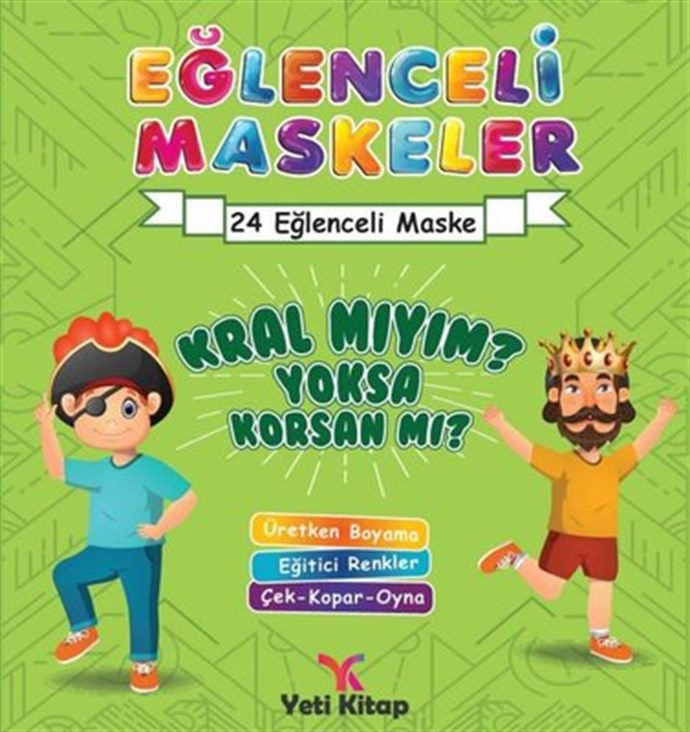 Yeti%20Kitap%20Eğlenceli%20Maskeler%20Kral%20Mıyım%20Yoksa%20Korsan%20Mı?